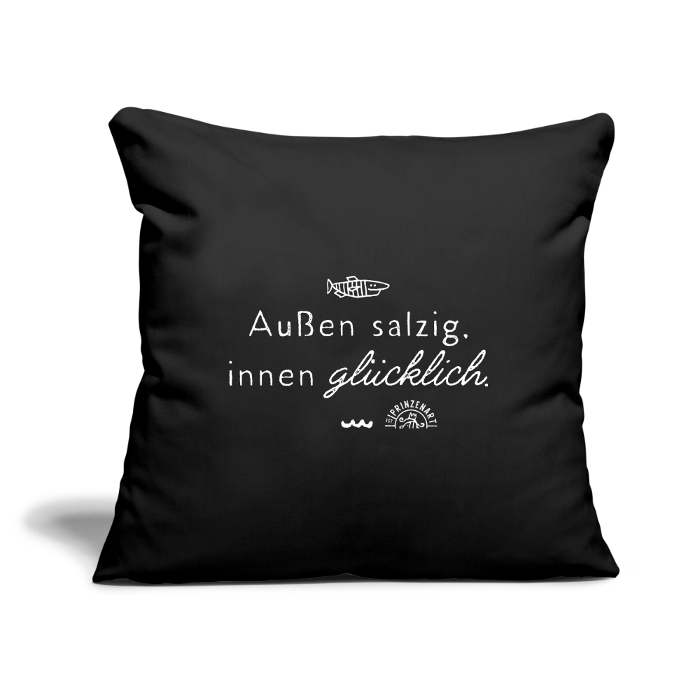 Außen salzig, innen glücklich. Maritimer Sofakissenbezug - Schwarz