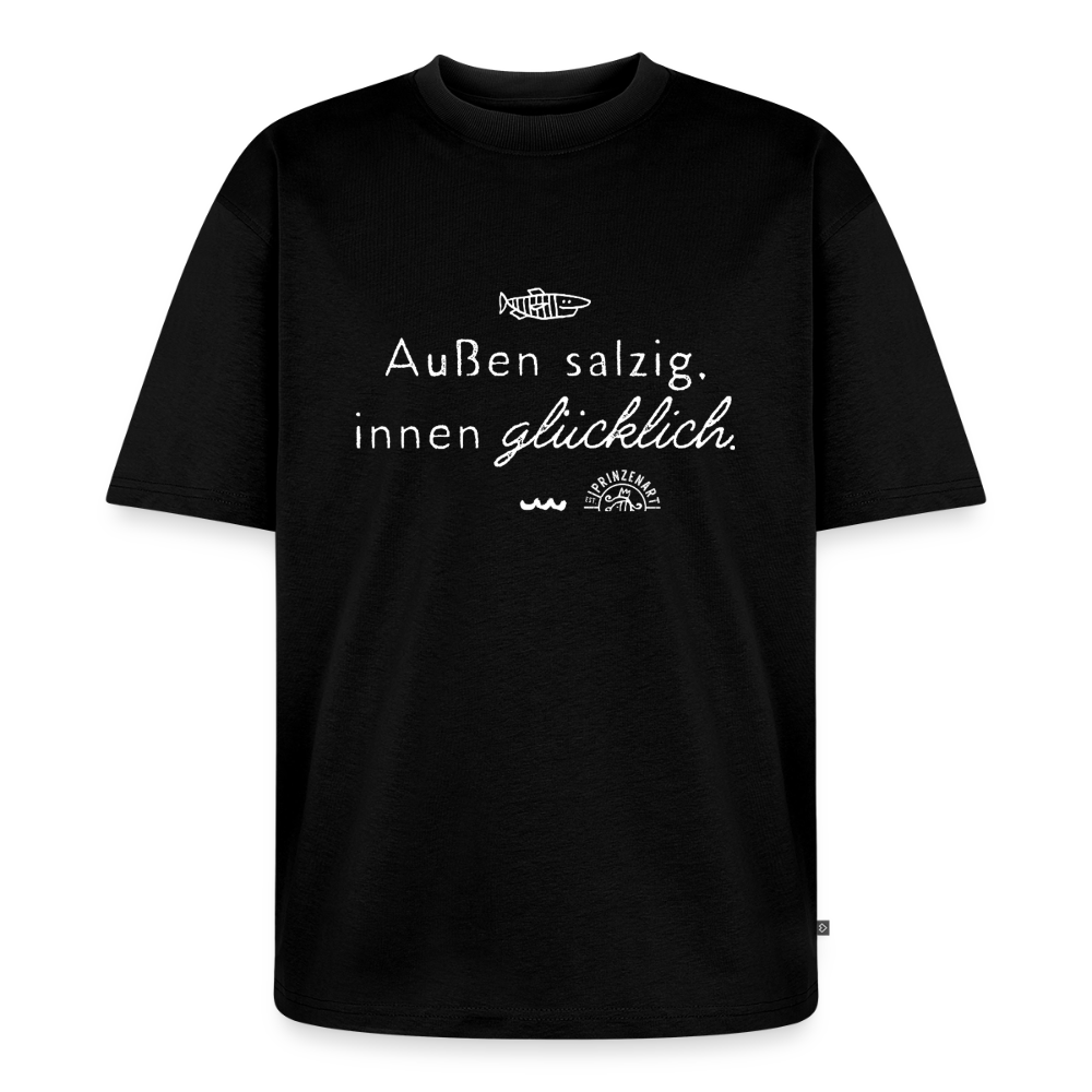 Außen salzig, innen glücklich – Maritimes Unisex Premium Oversized Bio T-Shirt - Schwarz