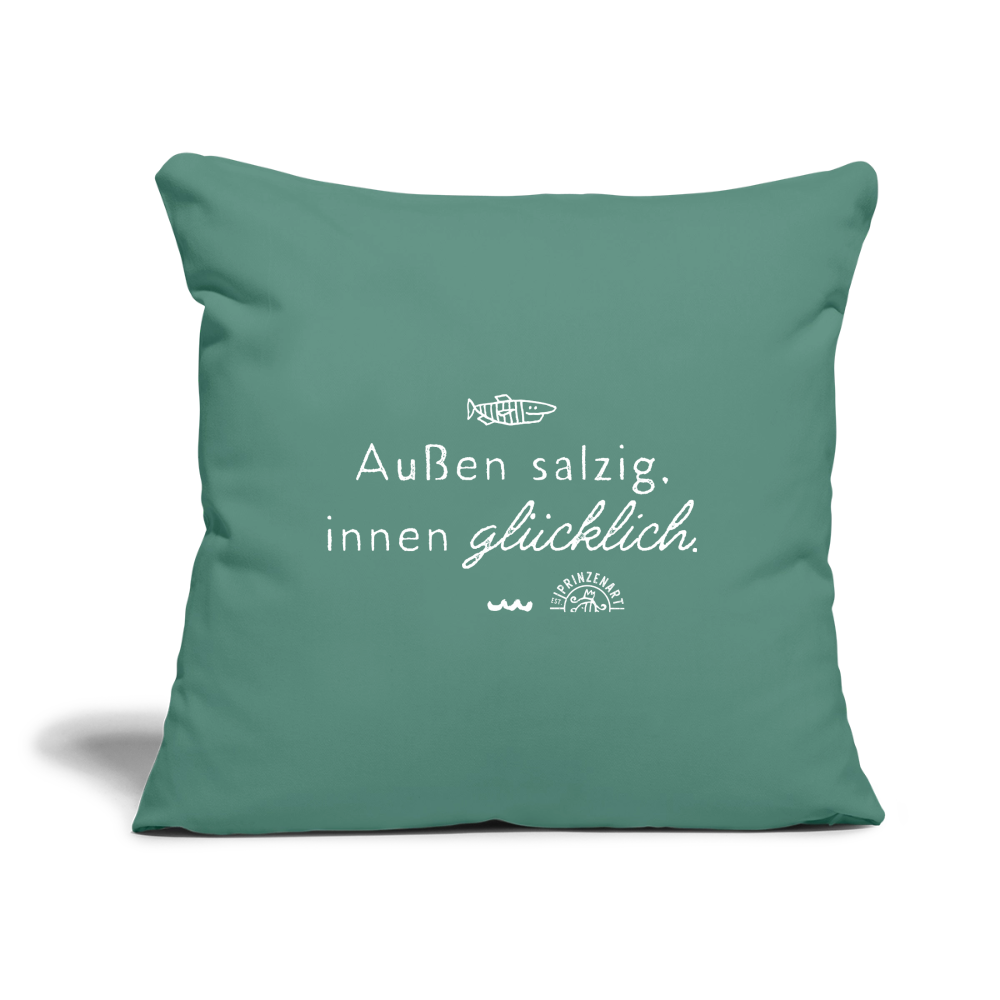 Außen salzig, innen glücklich. Maritimer Sofakissenbezug - Tanngrün