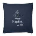Käptin My Käptin. Maritimer Sofakissenbezug - Navy