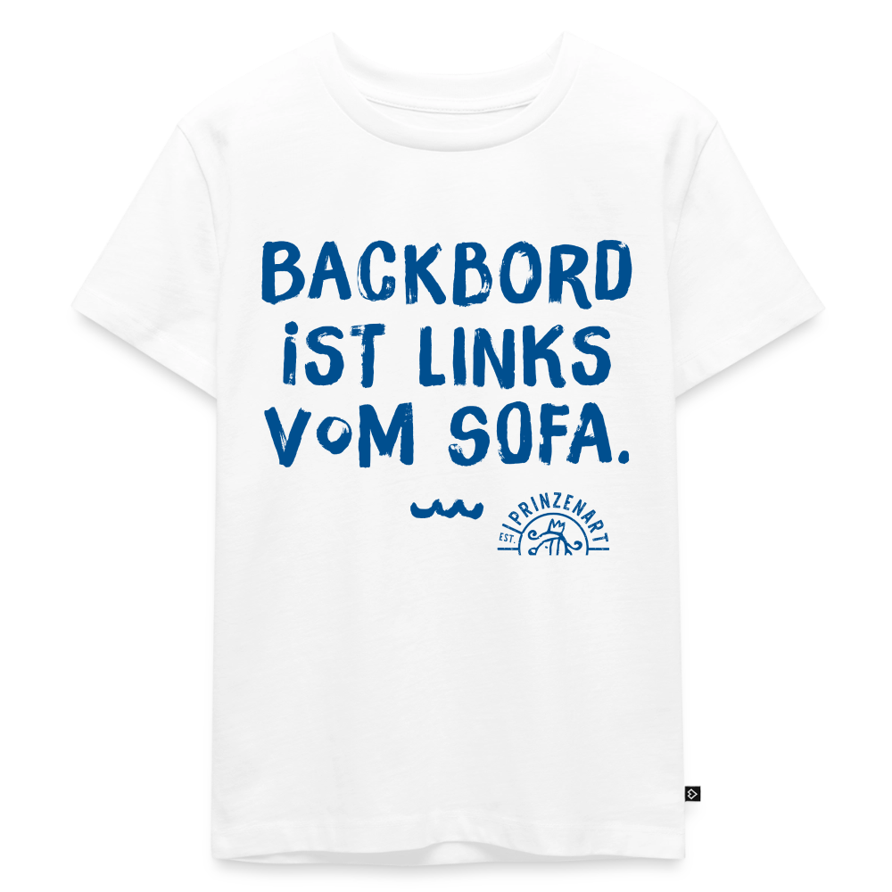 PREMIUM KINDER T-SHIRT – BACKBORD IST LINKS VOM SOFA - Weiß